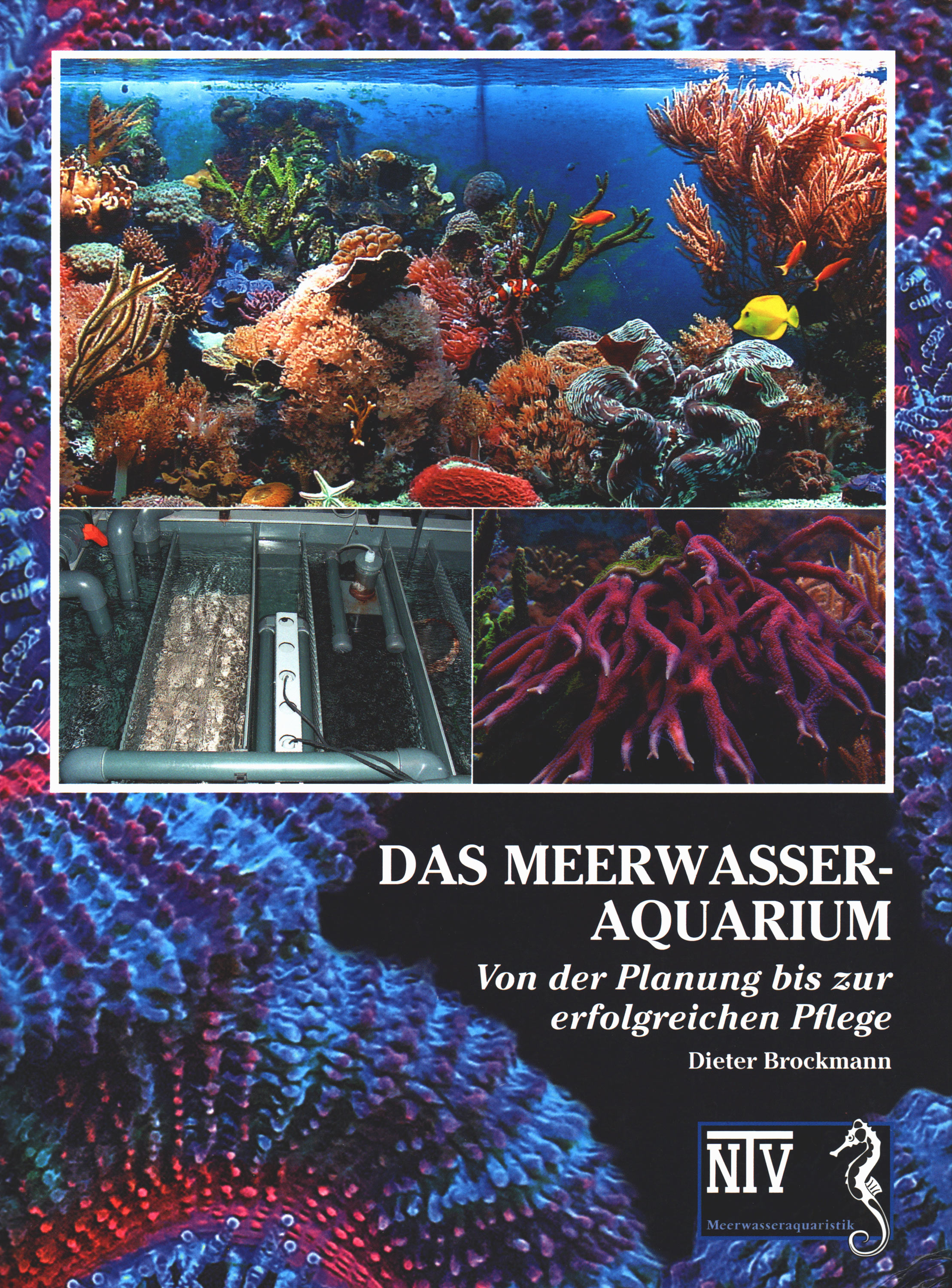Das Meerwasseraquarium / Dieter Brockmann